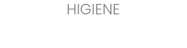 HIGIENE